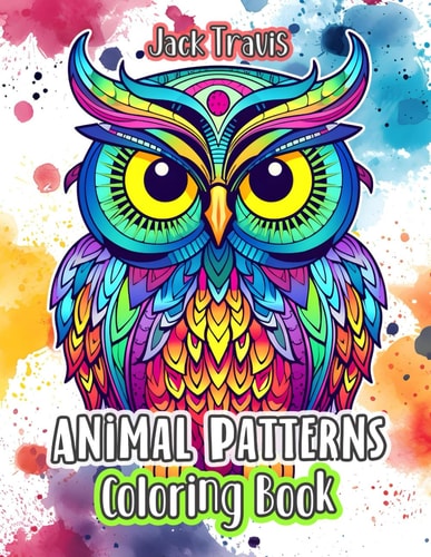 Animal Patterns Coloring Book Relaxing Mandala Animal Designs & Nature Coloring Pages for Adults & Kids