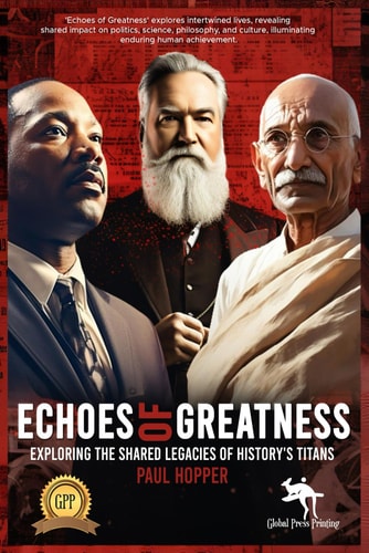 Echoes of Greatness Exploring the Shared Legacies of History's Titans