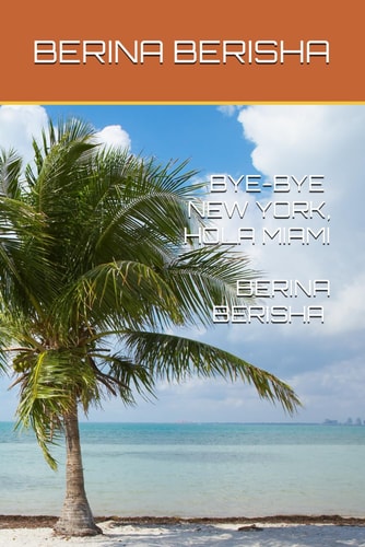 Bye-Bye New York, Hola Miami