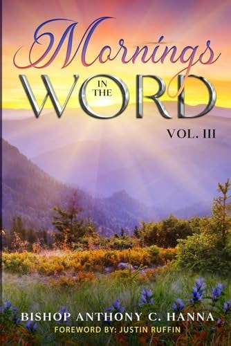 Mornings in the Word Volume III