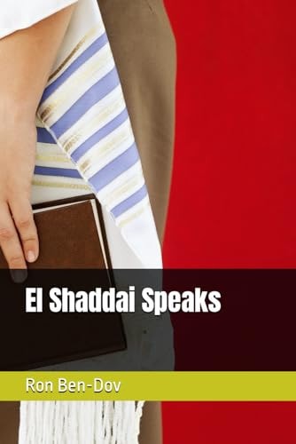 El Shaddai Speaks