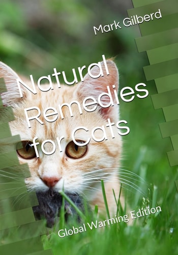 Natural Remedies for Cats Global Warming Edition