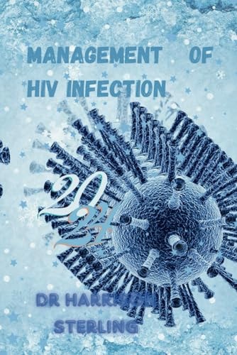 Management of HIV Infection 2024 Medical Management of HIV Infection