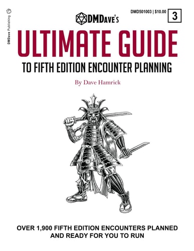 The Ultimate Guide to Fifth Edition Encounter Planning The Fifth Edition Gamemaster's Survival Guide Supplement