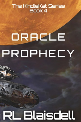 Oracle Prophecy The KindleKat Series - Book 4