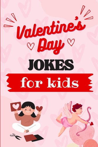 Valentine's Day Book Sweet Giggles for Kids of All Ages
