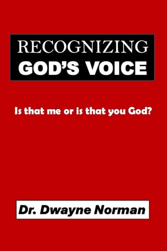 Recognizing God's Voice Is That Me Or is That You God?