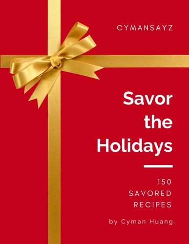 Savor the Holidays 150 Savored Recipes