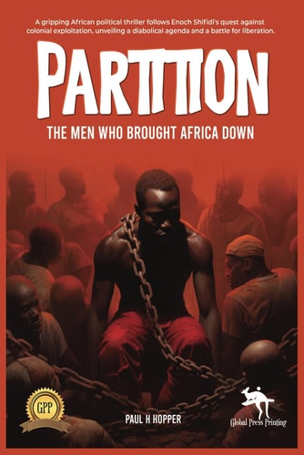 Partition The Men Who Brought Africa Down