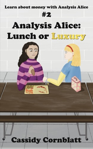 Analysis Alice Lunch Or Luxury