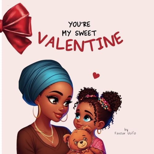 You're My Sweet Valentine
