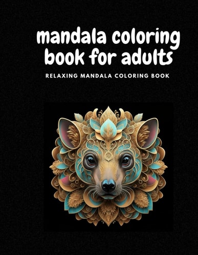 Mindful Patterns Coloring Book for Adults With Stress Relieving Designs Animals Pages Prints for Stress Relief & Relaxation Drawings by Mandala Style to Color Over 20 Unique Patterns Images