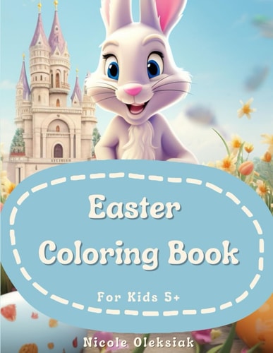 Easter Coloring Book For Kids 5+