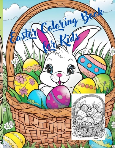 Easter Coloring Book for Kids Creative Fun for the Easter Season