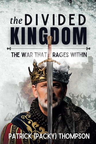 The Divided Kingdom The War that Rages Within