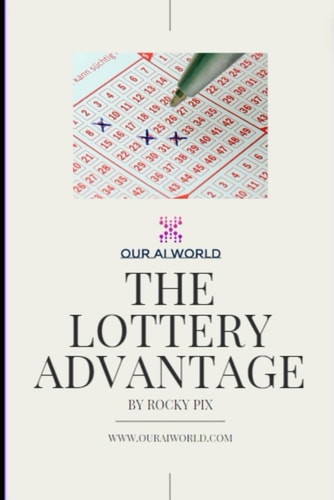 Our Ai World The Lottery Advantage