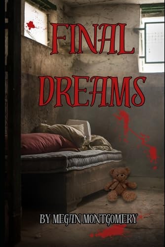 Final Dreams A Dream House Sequel