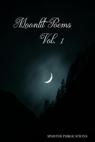 Moonlit Poems Vol. 1