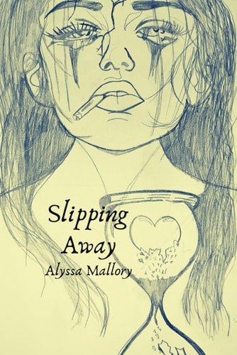 Slipping Away