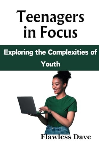 Teenagers In Focus Exploring the Complexities of Youth