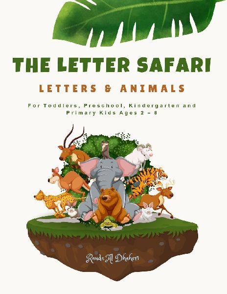 The Letter Safari: Letters & Animals | For Toddlers, Preschool, Kindergarten and Primary Kids Ages 2 - 8