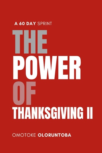The Power of Thanksgiving II A 60 Day Sprint