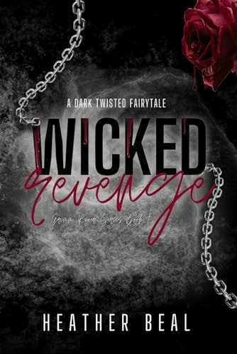 Wicked Revenge Duet - Book 1