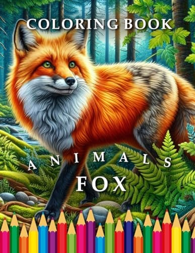 Fox Coloring Book For Adults & Children