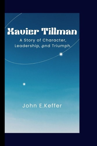 Xavier Tillman A Story of Character, Leadership, and Triumph.