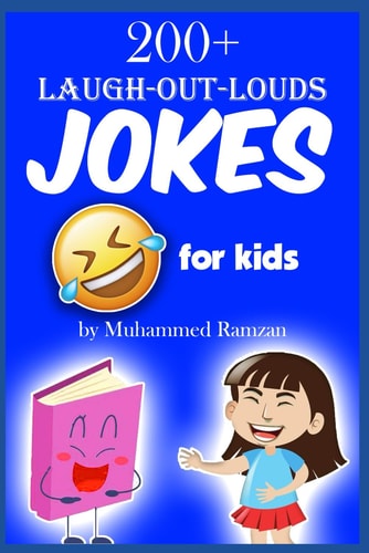 200+ Laugh Put Loud Jokes for Kids Hilarious Jokes for Kids Funny Jokes