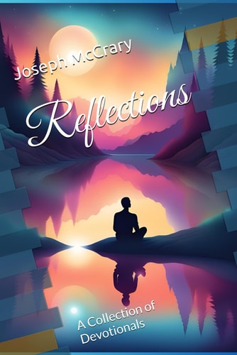 Reflections A Collection of Devotionals