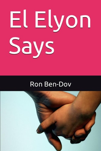 El Elyon Says