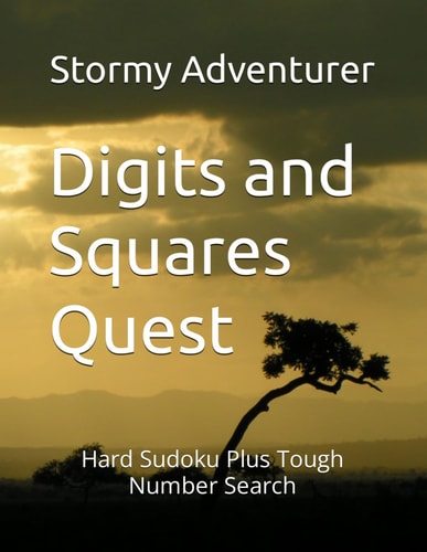Digits and Squares Quest Hard Sudoku Plus Tough Number Search