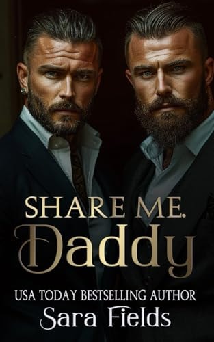 Share Me, Daddy A Dark Irish Mafia Romance