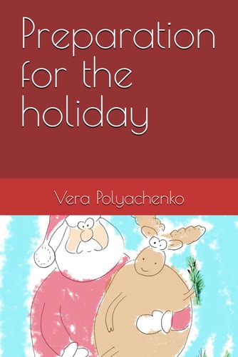 PREPARATION FOR THE HOLIDAY.