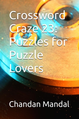 Crossword Craze 23 Puzzles for Puzzle Lovers