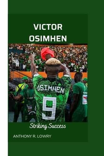 Victor Osimhen Striking Success