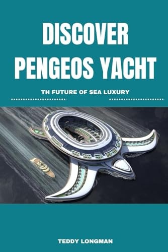 Discover Pengeos Yacht The Future of Sea Luxury