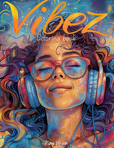 Vibez A Coloring Book for Music Lovers