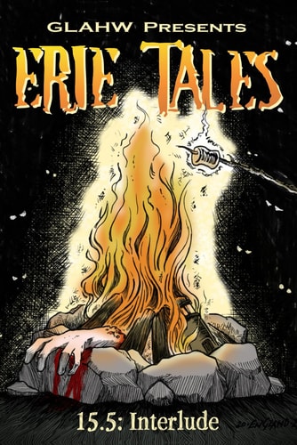 Erie Tales 15.5 Interlude