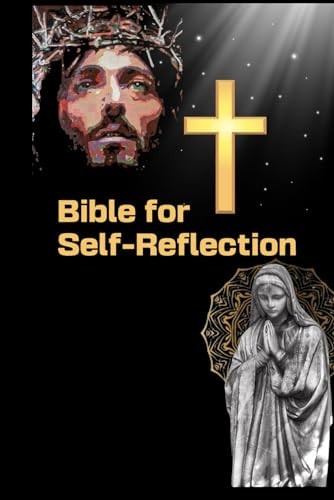 Bible for Self-reflection