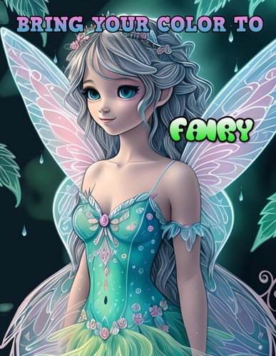 BRING YOUR COLOR TO Fairy