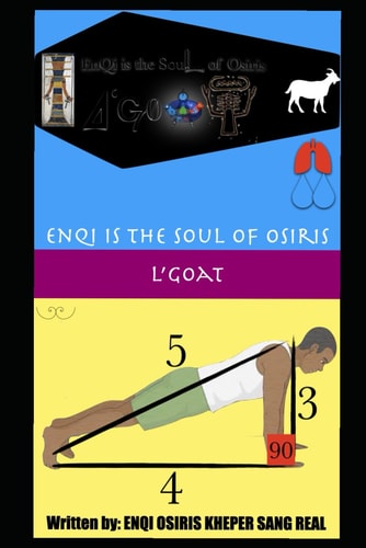 Enqi is the Soul of Osiris L'Goat