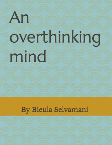 An Overthinking Mind
