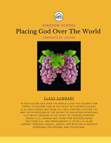 Kingdom School Placing God Over The World