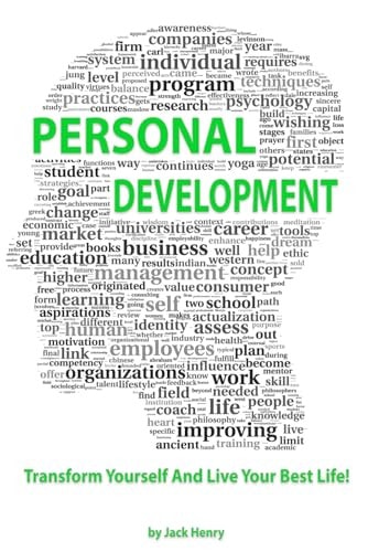 Personal Development Transform Yourself And Live Your Best Life!