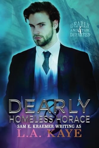 Dearly & Homeless Horace