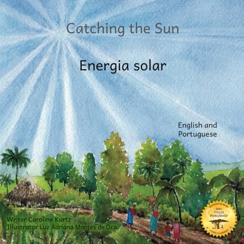 Catching The Sun How Solar Energy Illuminates Ethiopia in Portuguese And English