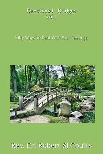 Devotional Bridges Fifty Ways To Deal With Your Feelings