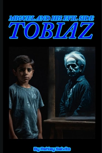 Miguel and His Evil Side TOBIAZ
